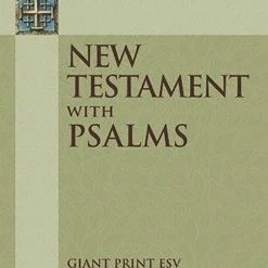 New Testament With Psalms: Giant Print ESV