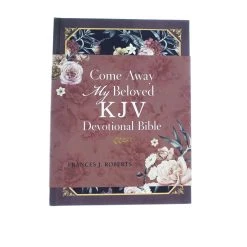 Audience: Women Come Away My Beloved KJV Devotional Bible