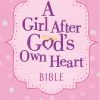 Audience: Girls NLT A Girl After God’s Own Heart Bible