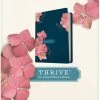 WEIGHT: 1 Lbs NLT THRIVE Devotional Bible For Women -Hardcover