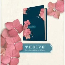 WEIGHT: 1 Lbs NLT THRIVE Devotional Bible For Women -Hardcover